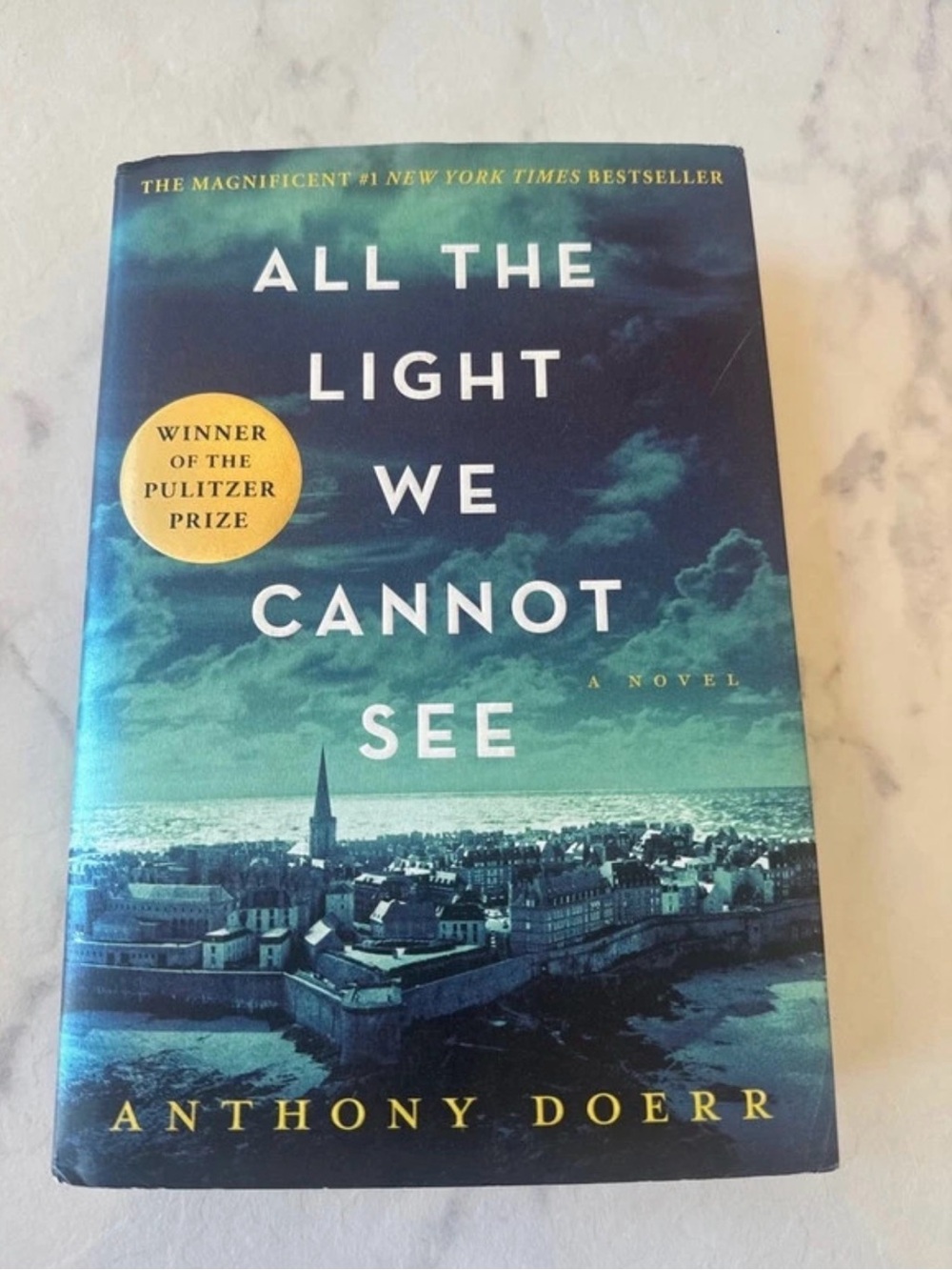 All The Light We Cannot See - Hardcover by Anthony Doer / Historical Fiction